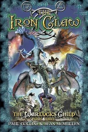 Seller image for Iron Claw : The Warlock's Child 3 for sale by GreatBookPrices