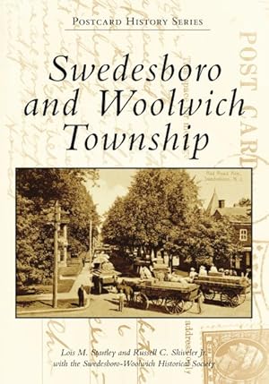 Seller image for Swedesboro and Woolwich Township for sale by GreatBookPrices
