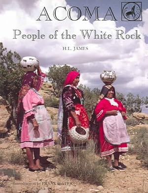 Seller image for Acoma : The People of the White Rock for sale by GreatBookPrices