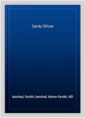 Seller image for Sandy Silicea for sale by GreatBookPrices