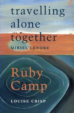 Seller image for Travelling Alone Together /ruby Camp for sale by GreatBookPrices