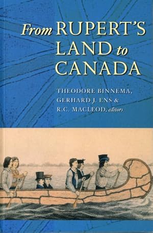 Immagine del venditore per From Rupert's Land to Canada venduto da GreatBookPrices