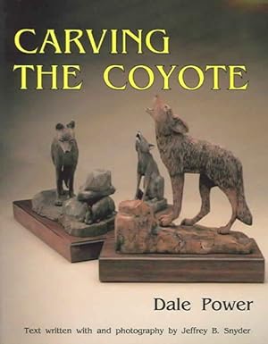 Imagen del vendedor de Carving the Coyote a la venta por GreatBookPrices