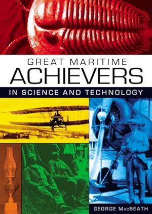 Seller image for Great Maritime Achievers In Science And Technology for sale by GreatBookPrices