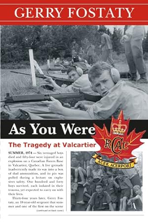Seller image for As You Were : The Tragedy at Valcartier for sale by GreatBookPrices