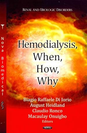 Seller image for Hemodialysis, When, How, Why for sale by GreatBookPrices