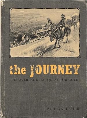 Bild des Verkufers fr Journey : The Overlanders' Quest for Gold, TouchWood Editions zum Verkauf von GreatBookPrices
