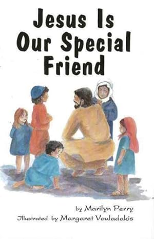 Seller image for Jesus Is Our Special Friend for sale by GreatBookPrices