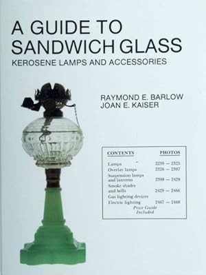 Immagine del venditore per Guide to Sandwich Glass, Kerosene Lamps and Accessories venduto da GreatBookPrices