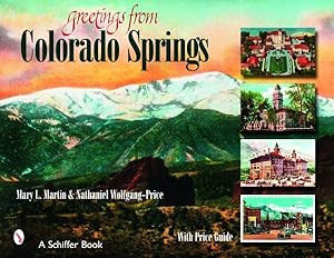 Imagen del vendedor de Greetings from Colorado Springs a la venta por GreatBookPrices