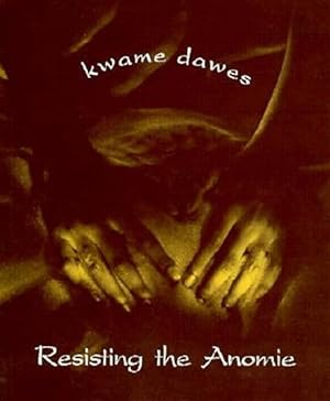 Seller image for Resisting the Anomie for sale by GreatBookPrices