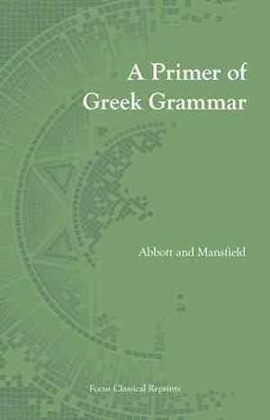 Seller image for Primer of Greek Grammar -Language: Greek for sale by GreatBookPrices