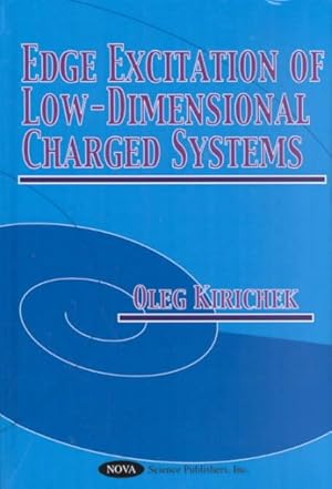 Image du vendeur pour Edge Excitations of Low-Dimensional Charged Systems mis en vente par GreatBookPrices