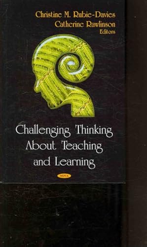 Seller image for Challenging Thinking about Teaching and Learning for sale by GreatBookPrices