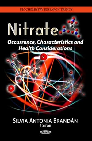 Immagine del venditore per Nitrate : Occurrence, Characteristics and Health Considerations venduto da GreatBookPrices