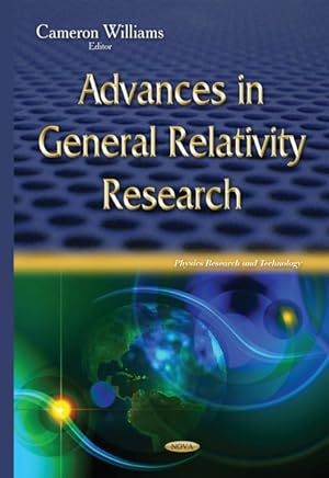 Image du vendeur pour Advances in General Relativity Research mis en vente par GreatBookPrices