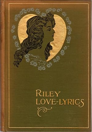 Image du vendeur pour Riley Love-Lyrics mis en vente par Clausen Books, RMABA