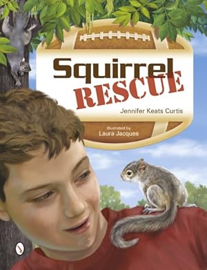 Bild des Verkufers fr Squirrel Rescue zum Verkauf von GreatBookPrices