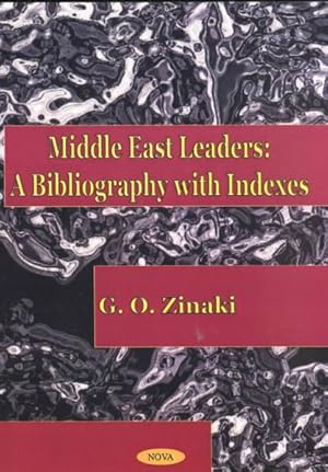 Image du vendeur pour Middle East Leaders : A Bibliography With Indexes mis en vente par GreatBookPrices