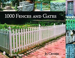 Seller image for 1000 Fences And Gates for sale by GreatBookPrices