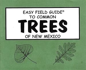 Bild des Verkufers fr Easy Field Guide to Common Trees of New Mexico zum Verkauf von GreatBookPrices