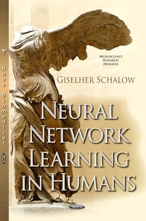Image du vendeur pour Neural Network Learning in Humans mis en vente par GreatBookPrices