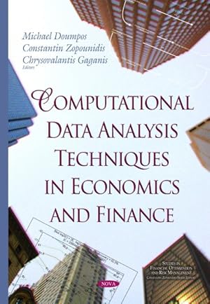 Image du vendeur pour Computational Data Analysis Techniques in Economics and Finance mis en vente par GreatBookPrices