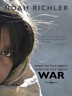 Imagen del vendedor de What We Talk About When We Talk About War a la venta por GreatBookPrices