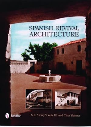 Bild des Verkufers fr Spanish Revival Architecture zum Verkauf von GreatBookPrices