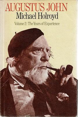 Bild des Verkufers fr Augustus John: Volume 2. The Years Of Experience zum Verkauf von Marlowes Books and Music