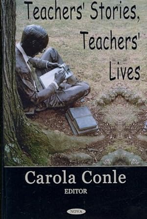 Image du vendeur pour Teacher's Stories, Teacher's Lives mis en vente par GreatBookPrices