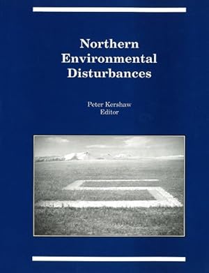 Bild des Verkufers fr Northern Environmental Disturbances zum Verkauf von GreatBookPrices