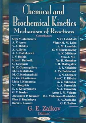Image du vendeur pour Chemical and Biochemical Kinetics : Mechanism of Reactions mis en vente par GreatBookPrices