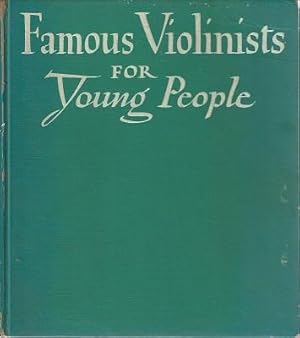 Bild des Verkufers fr Famous Violinists For Young People zum Verkauf von Marlowes Books and Music