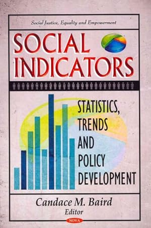 Imagen del vendedor de Social Indicators : Statistics, Trends and Policy Development a la venta por GreatBookPrices