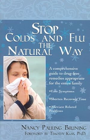 Seller image for Stop Colds And Flu the Natural Way for sale by GreatBookPrices