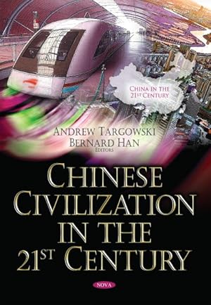 Seller image for Chinese Civilization in the 21st Century for sale by GreatBookPrices