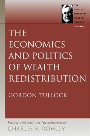 Seller image for Economics and Politics of Wealth Redistribution for sale by GreatBookPrices