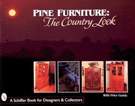 Seller image for Pine Furniture : The Country Look for sale by GreatBookPrices