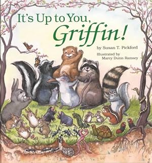 Seller image for It's Up to You, Griffin! for sale by GreatBookPrices