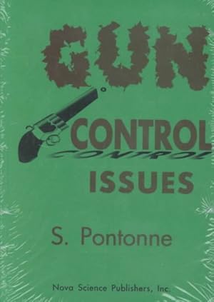 Image du vendeur pour Gun Control Issues mis en vente par GreatBookPrices