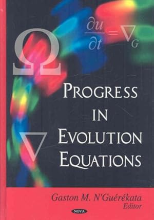 Imagen del vendedor de Progress in Evolution Equations a la venta por GreatBookPrices