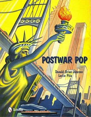 Imagen del vendedor de Postwar Pop : Memorabilia of the Mid-20th Century a la venta por GreatBookPrices