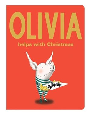 Imagen del vendedor de Olivia Helps with Christmas (Classic Board Books) by Falconer, Ian [Board book ] a la venta por booksXpress