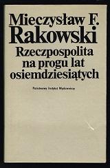 Rzeczpospolita na progu lat osiemdziesiatych. -