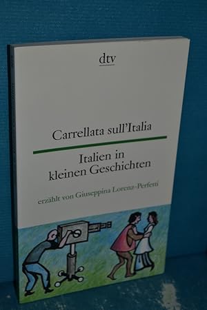 Bild des Verkufers fr Carrellata sull'Italia : [italienisch-deutsch] = Italien in kleinen Geschichten. aufgezeichnet und bers. von Giuseppina Lorenz-Perfetti. Mit Ill. von Frieda Wiegand / dtv , 9273 : dtv zweisprachig, Edition Langewiesche-Brandt zum Verkauf von Antiquarische Fundgrube e.U.