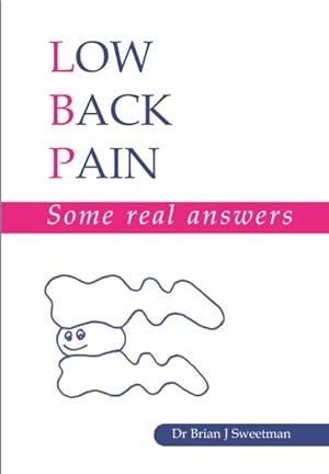 Seller image for Lower Back Pain : Some Real Answers for sale by GreatBookPrices