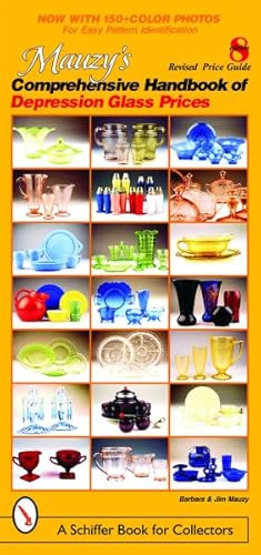 Seller image for Mauzy's Comprehensive Handbook of Depression Glass Prices for sale by GreatBookPrices