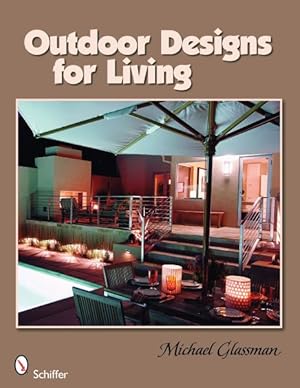 Seller image for Outdoor Designs for Living for sale by GreatBookPrices