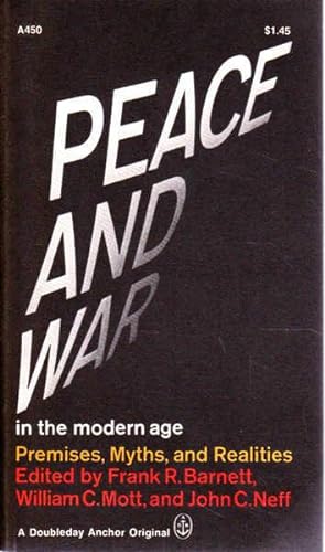 Seller image for Peace and War in the Modern Age: Premises, Myths and Realities for sale by Goulds Book Arcade, Sydney